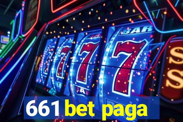 661 bet paga